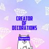 Creator of Decorations